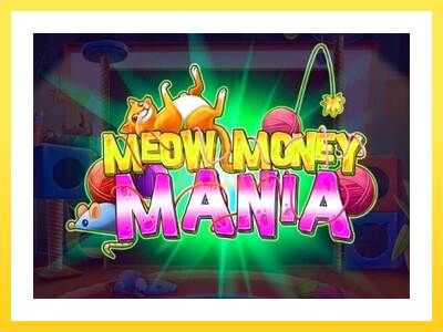 Igralni avtomat Meow Money Mania