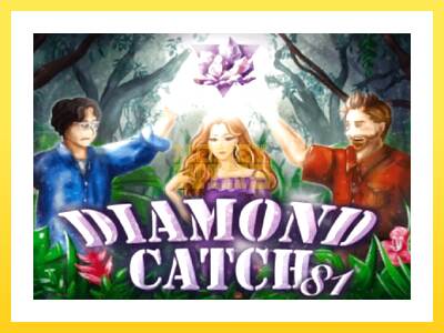 Igralni avtomat 81 Diamond Catch