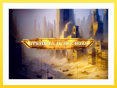 Igralni avtomat Dystopia Rebel Road