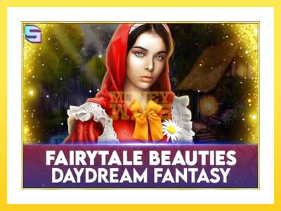 Igralni avtomat Fairytale Beauties - Daydream Fantasy