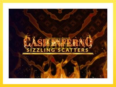 Igralni avtomat Cash Inferno: Sizzling Scatters