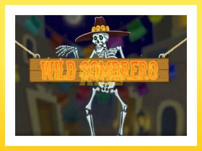 Igralni avtomat Wild Sombrero