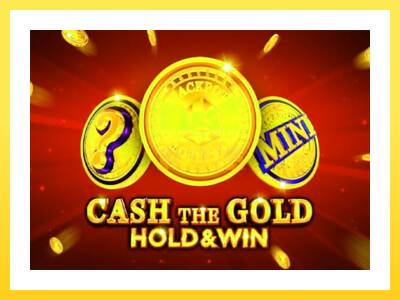 Igralni avtomat Cash The Gold Hold & Win