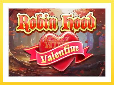 Igralni avtomat Robin Hood Valentine